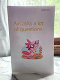 Axl asks a lot of questions - Paperback Book